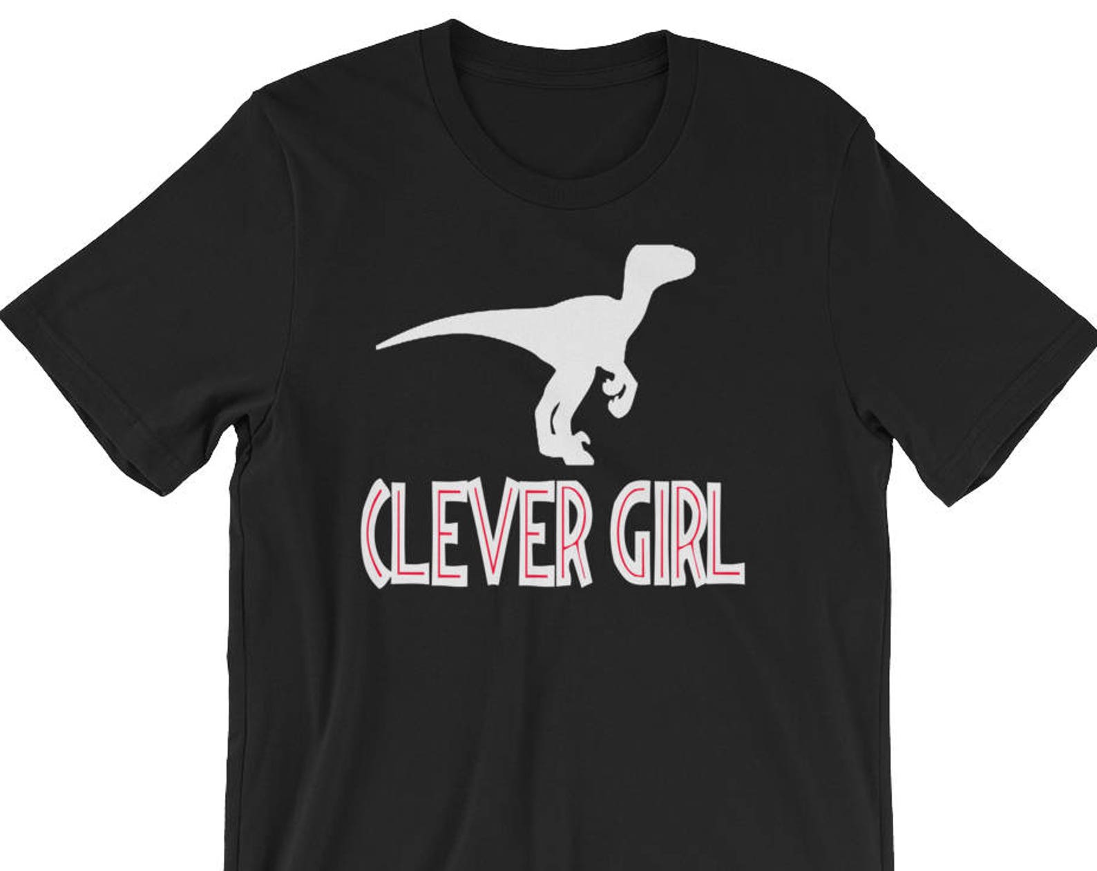 Clever Girl - Unisex T-Shirt XL