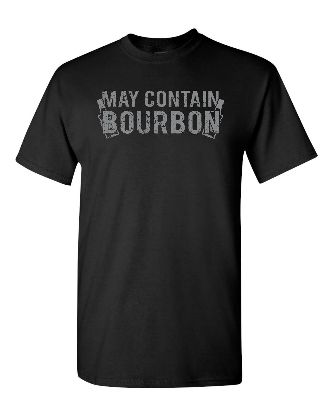 May Contain Bourbon Whiskey Alcohol Drinking Men s Tee Shirt 1865 XL