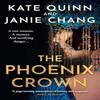The Phoenix Crown by Janie Chang Paperback Book 9780008644543