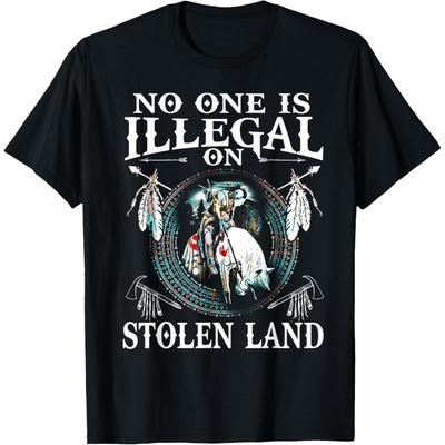 No One Is Illegal On Stolen Land Gifts Native Americans T-Shirt