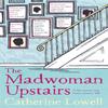 The Madwoman Upstairs by Catherine Lowell Paperback Book 9781784297701