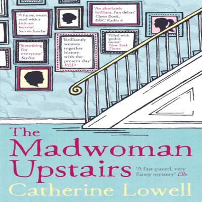The Madwoman Upstairs by Catherine Lowell Paperback Book 9781784297701