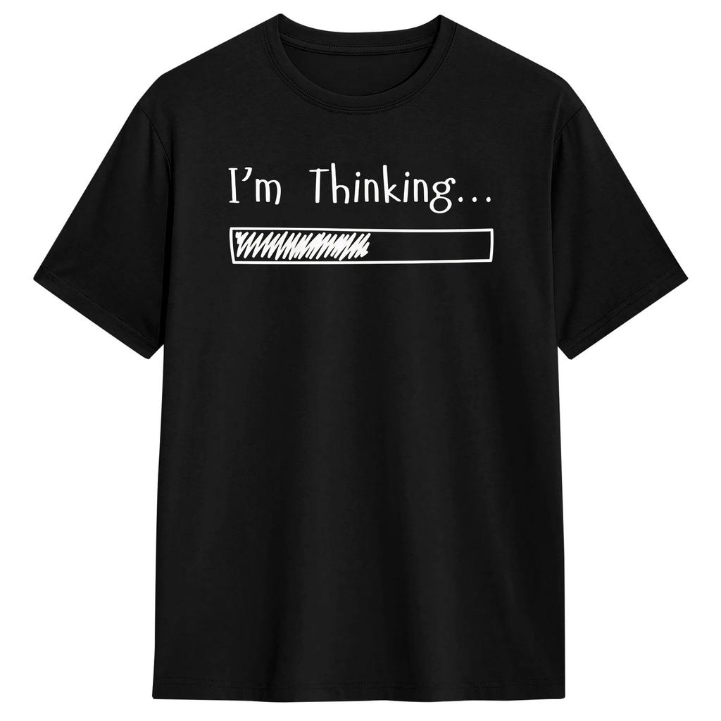 Im Thinking Buffering Processing Funny Stand TShirt Beach  Y2K Basic T Shirts Cotton Harajuku Tshirt For Unisex Print Top Tees