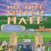 No Free Speech for Hate by Stephen Ford Paperback Book 9781035877645