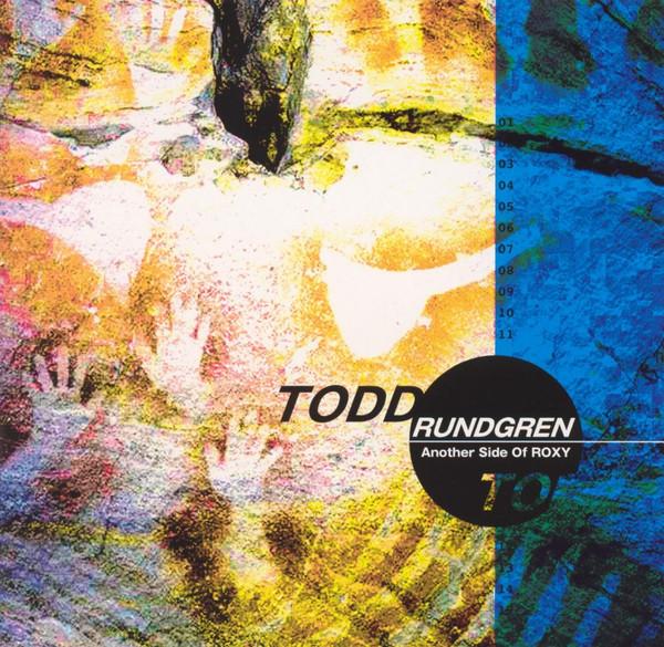 

CD TODD RUNDGREN - Another Side of Roxy CRCL7715 Rhino Records 2001 Japan Rock Used