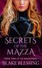 The Secrets of the Mazza : A Paranormal Romance : 3 Book