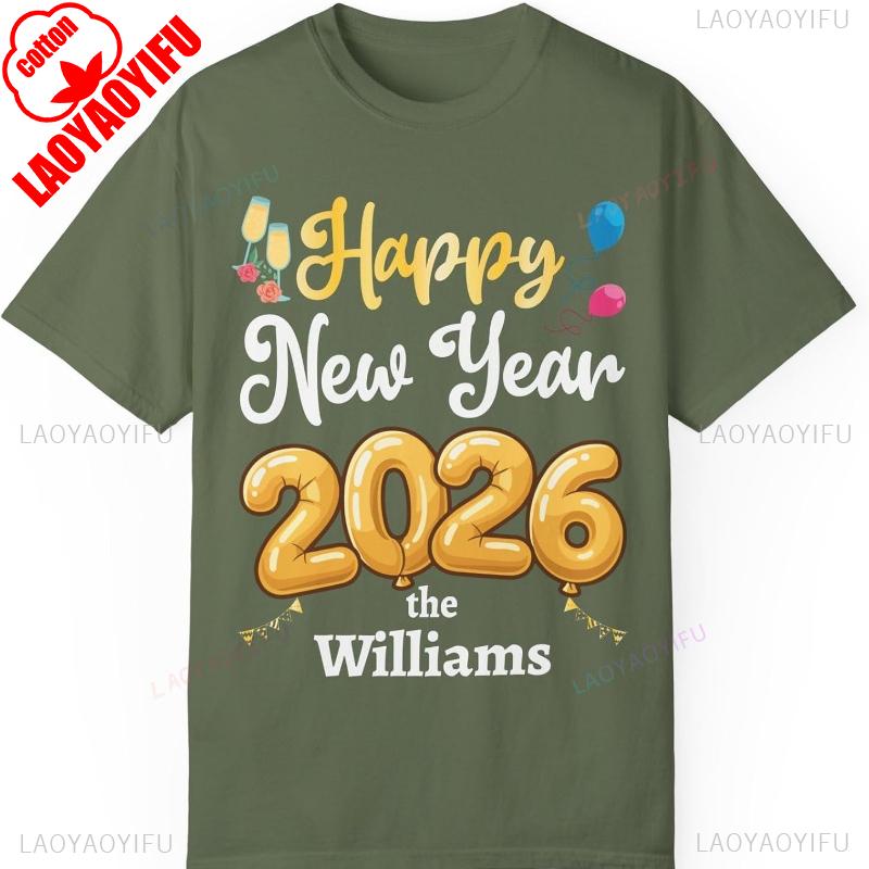 Individuelles Frohes Neues Jahr 2026 T-Shirt Personalisierter Familienname Silvesterparty Unisex Kleidungsstück Baumwoll-Oberteil Ganzjahres-Qualität Mode-T-Shirts