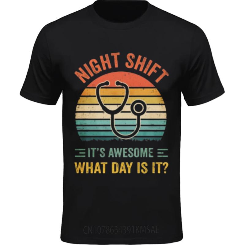Solid Color Unisex Oneck Tshirt Cotton Night Shift Stethoscope Sunset Design Awesome What Day Is It Everyday Boys Teeshirt