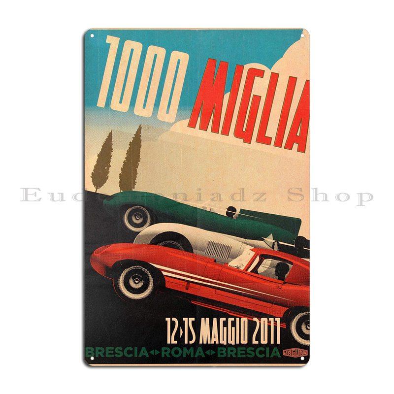 1000 Miglia 2011 Брешиа Металлическая табличка Ржавый дизайн Классический кинотеатр Гараж Жестяная табличка Постер 20x30cm