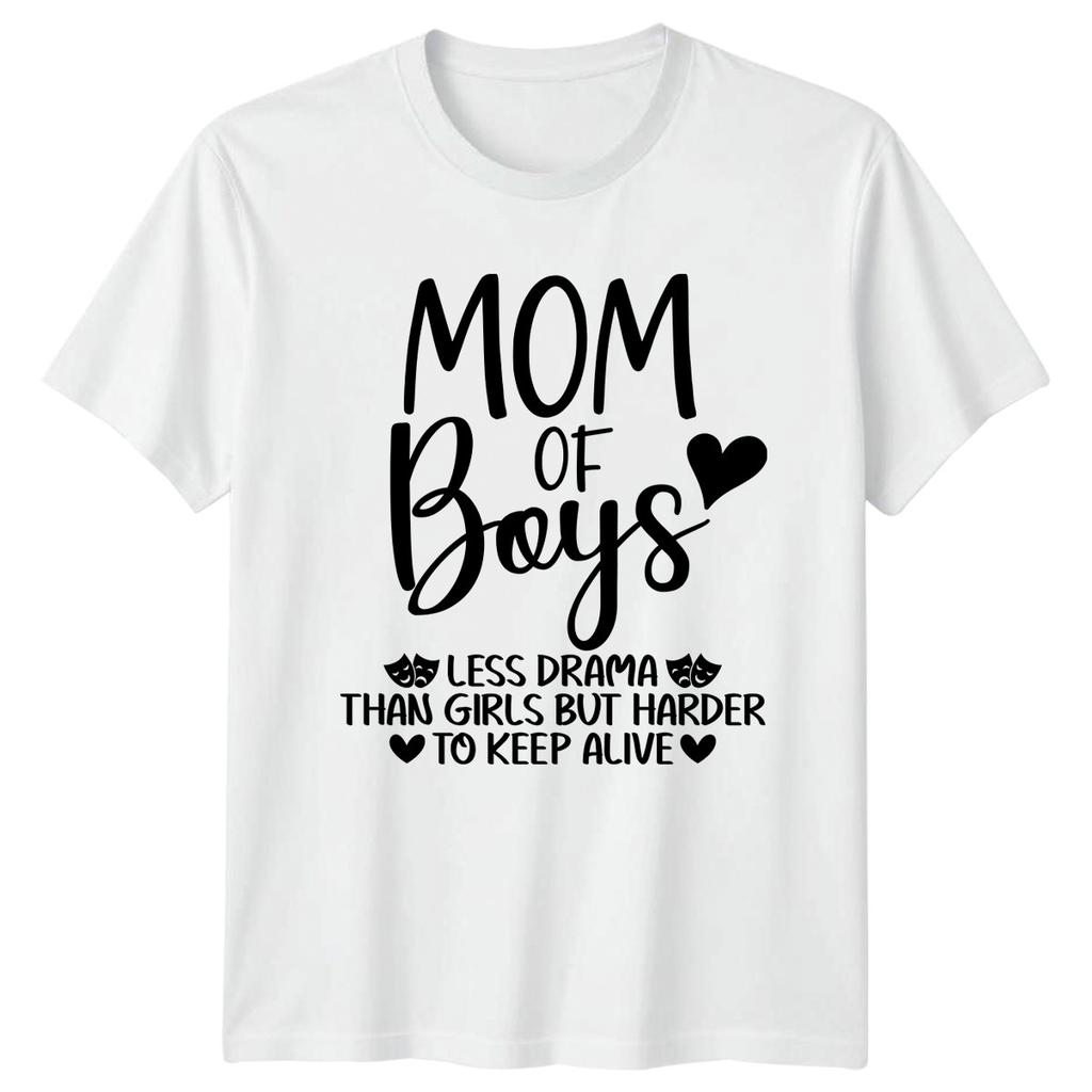 Mom Of Boys Less Drama Unisexs TShirt Motherhood Family Mothers Day Gift For Her