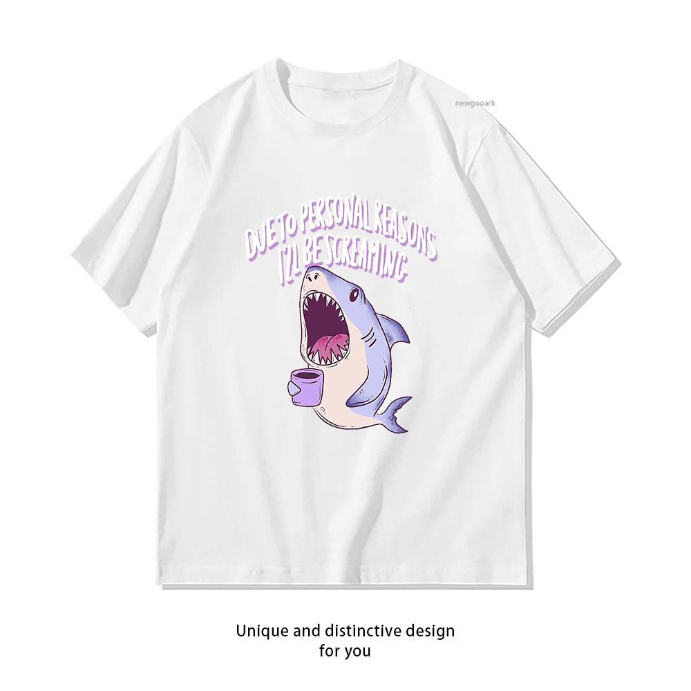 

Due to personal reasons Ill be screaming funny shark tshirt Women Unisex Casual cotton printed t shirts ropa hombre Oneck 3XL