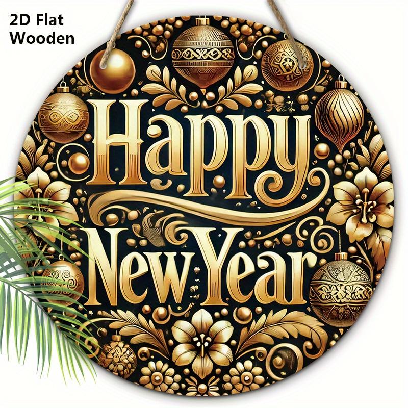 

Счастливого Нового года Фестиваль Деревянная табличка - Великолепная круглая табличка с шарообразным цветком для входной двери, настенный декор - Идеальное праздничное украшение 20cm/7.87in золотистый