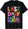 Last Day School Tshirt Gift For Friends