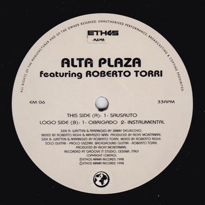 Disc de 12 inch ALTA PLAZA, ROBERTO TORRI - Sausalito EM06 Ethos Mama Reco 1998 UK Dance & Electronica Folosit