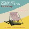 Holiday by Stanley Middleton Paperback Book 9780099591924