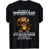 Men'S Funny Monkey Graphic T Shirt 180g 100% with My Mind Is a Dangerous Place Slogan Casual Short Sleeve Shirt for Parties 4th of July Casual Attire