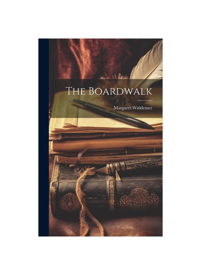 The The Boardwalk Book
