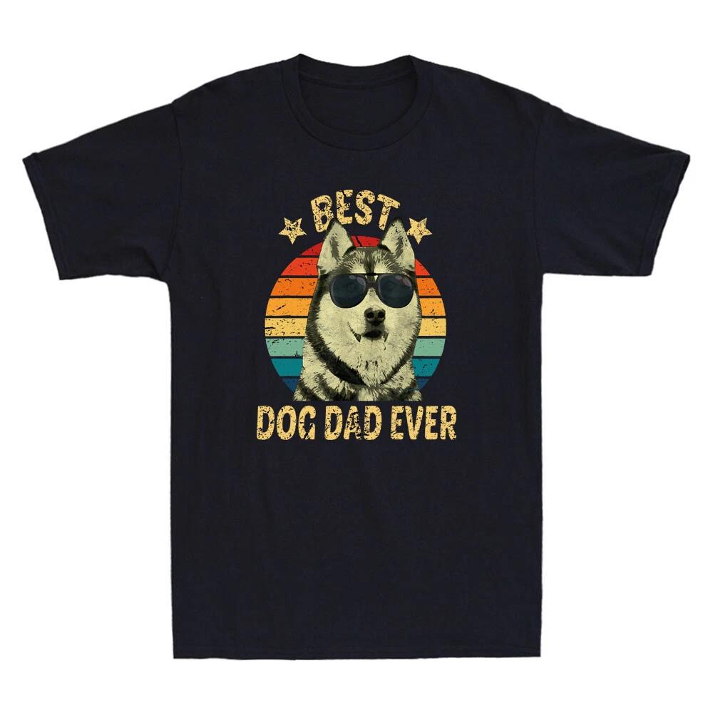Best Dog Dad Ever Siberian Husky Funny Father s Day Gift Vintage Men s T-Shirt L