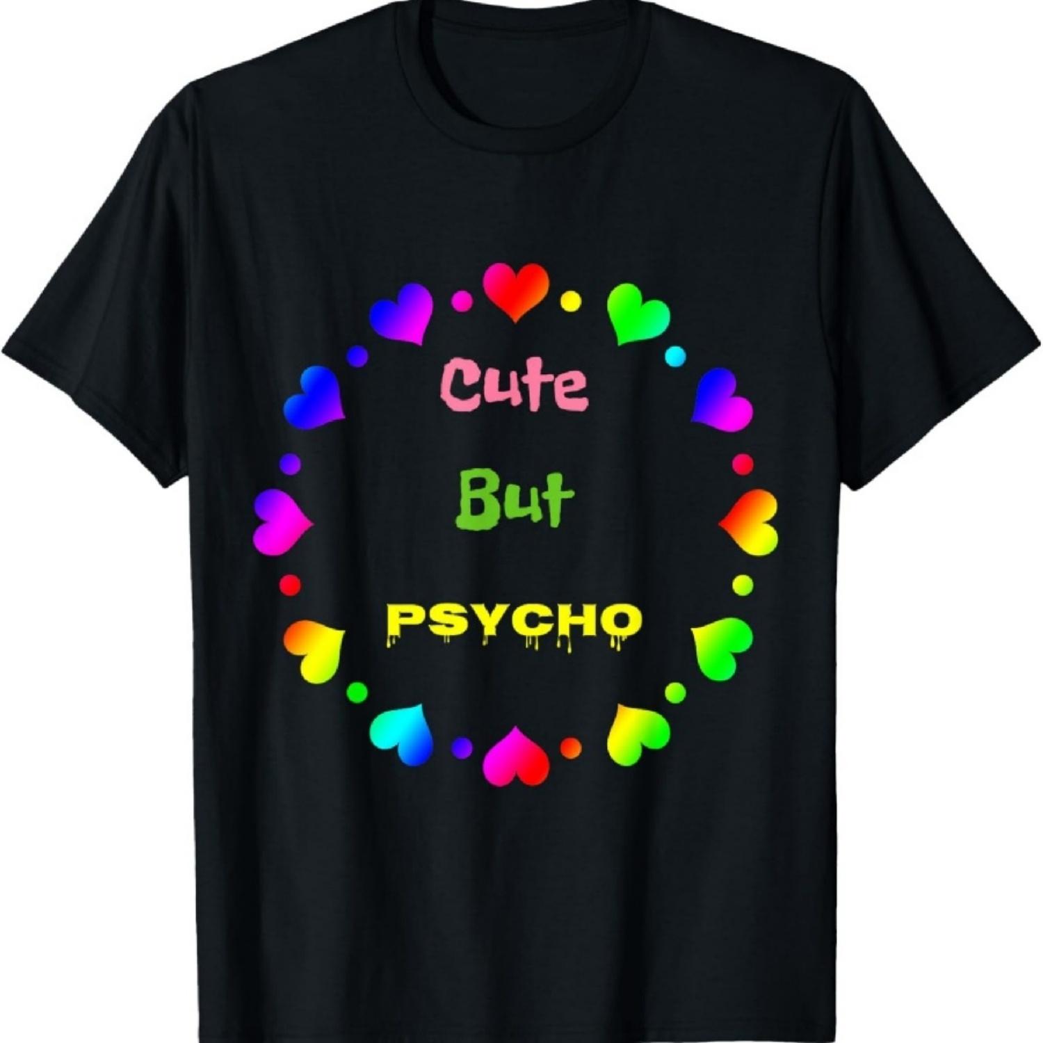 

Cute But Psycho sexy T-Shirt XXXXXL чорний