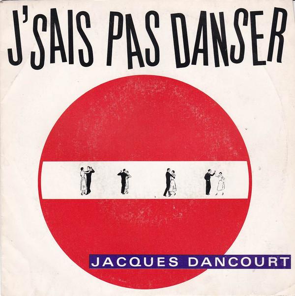 

7-дюймовая пластинка JACQUES DANCOURT J sais Pas Danser 107431 Ariola 1985 Франция Поп Б/у