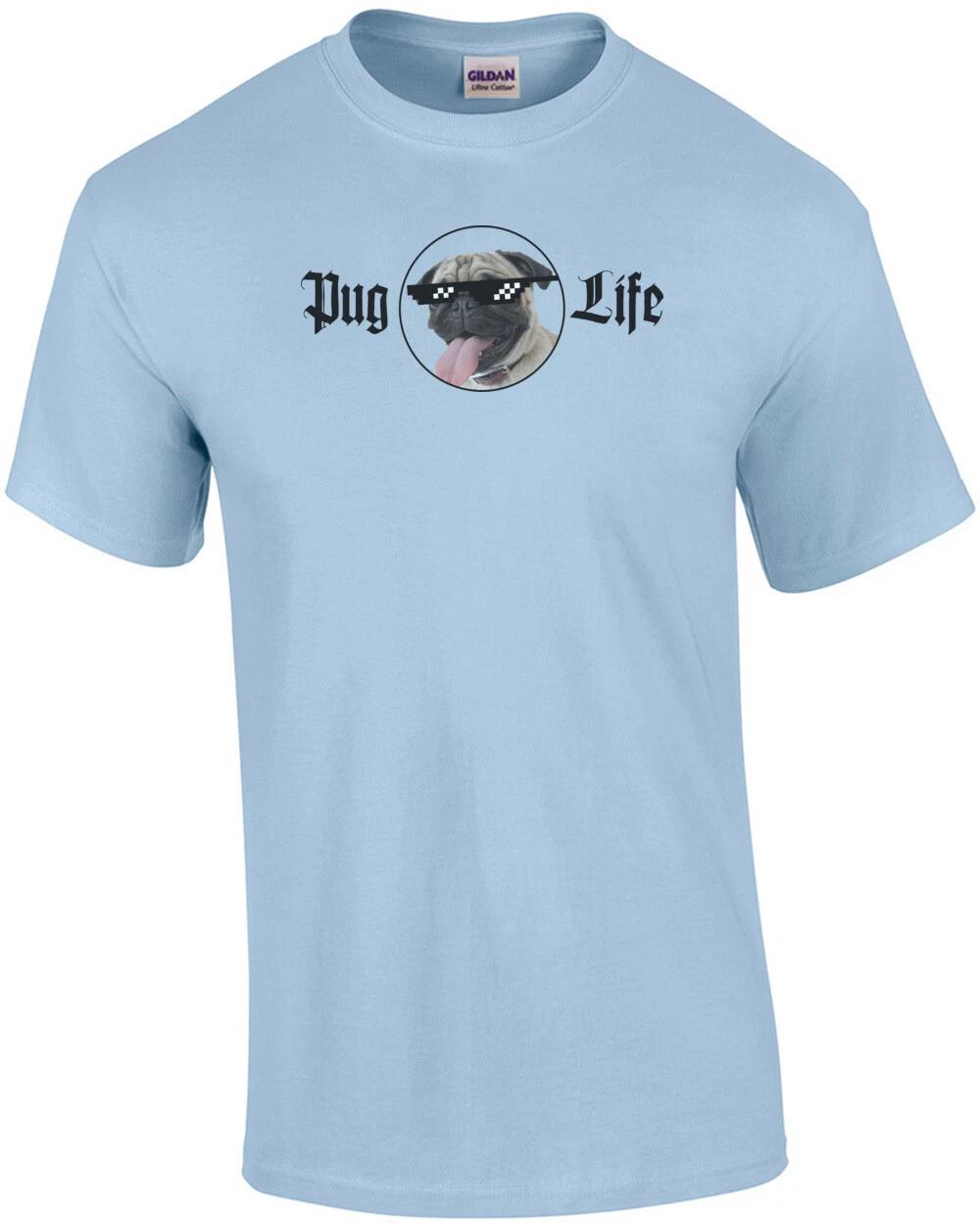 Pug Life - Funny Pug T-Shirt 2XL