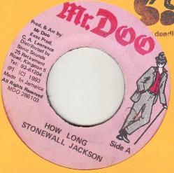 

7inch Record STONEWALL JACKSON - How Long NONE Mr. Doo 1993 Jamaica Reggae, Ska & Dub Used