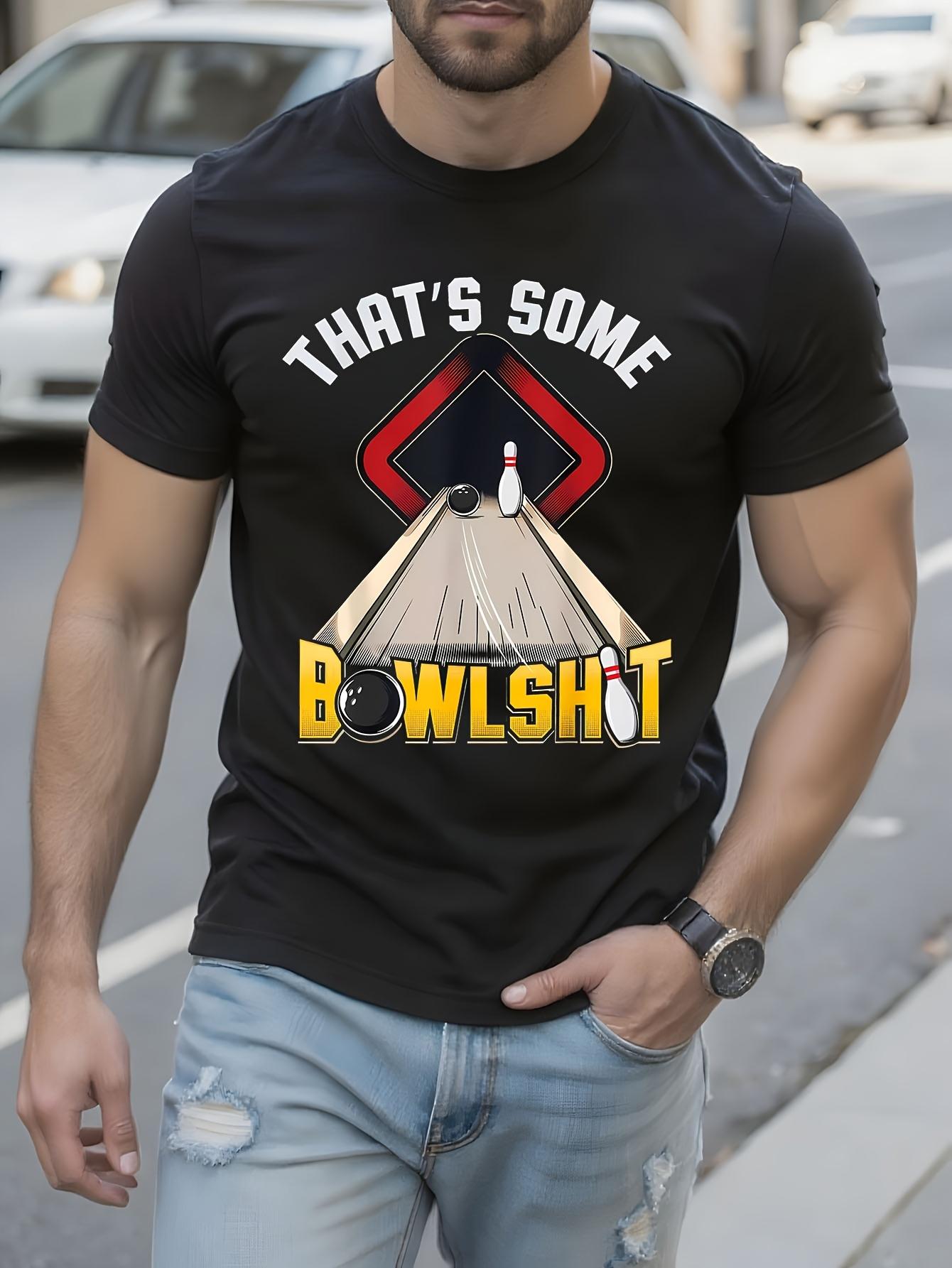 Funny That S Some Bowlsht Bowling Graphic Tshirt for Men ... L