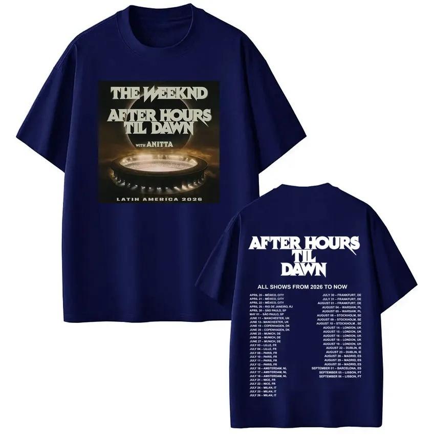 Shortsleeved Casual Cotton Loose T Shirts The Weeknd After Hours Til Dawn Tour 2026 Merch Tshirts Unisex Women Fashion Tshirts