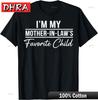 Im My Mother In Laws Favorite Child Funny Family Humor TShirt Unisex TShirt In Y2K Trend Style Ropa Urban Minimalist Trendy