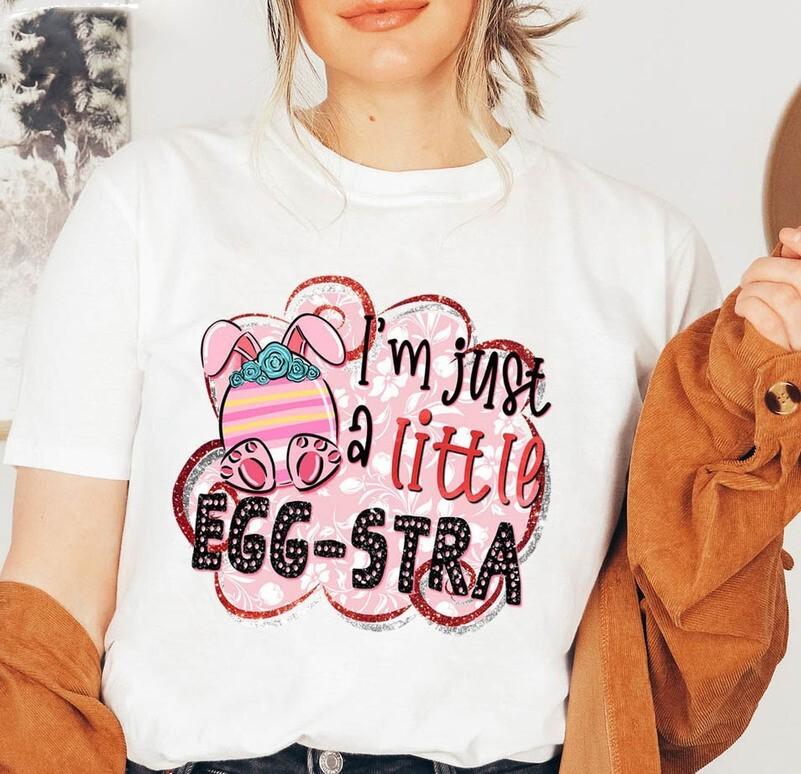 I’m A Little Eggstra Shirt Easter Bunny Short Sleeve Unisex T-shirt L