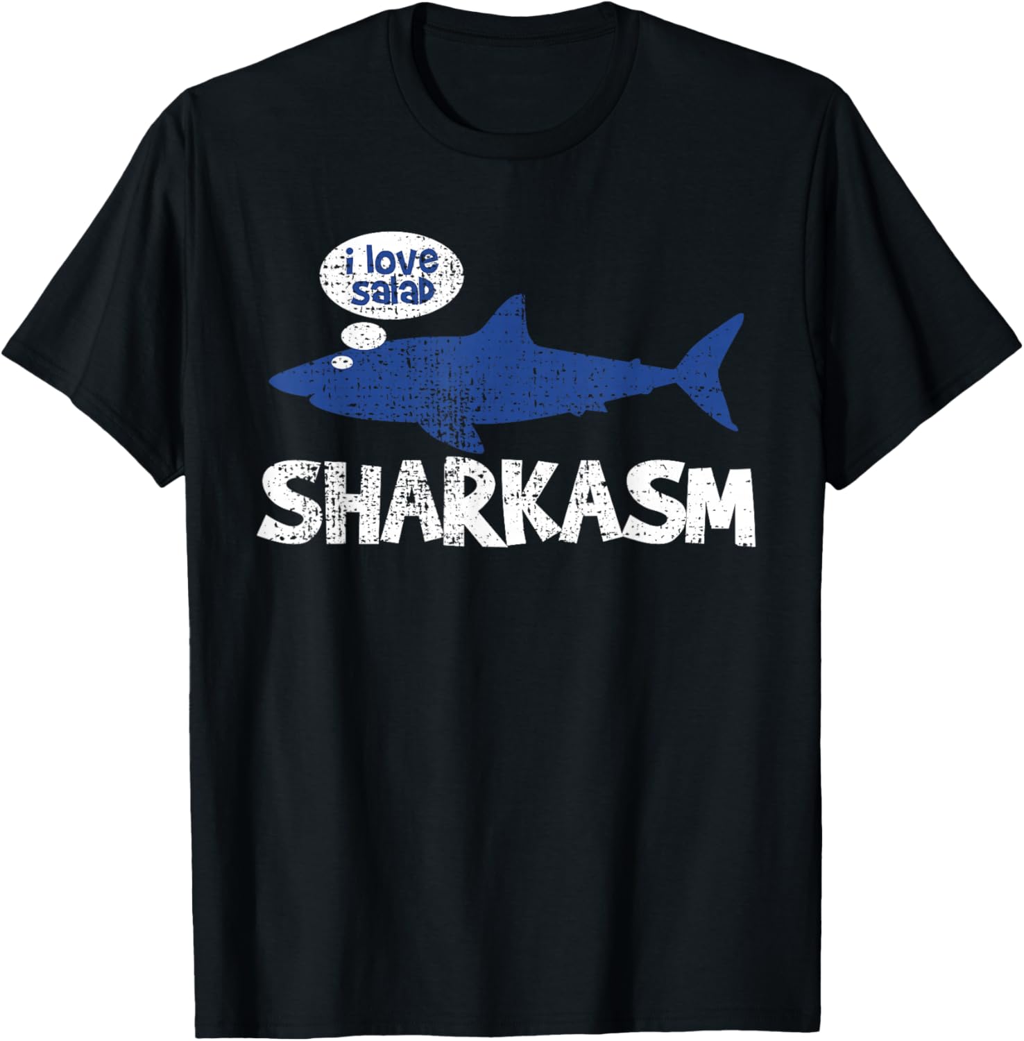 Sharkasm I Love Salad Funny Shark Graphic Tee Soft Cotton Short Sleeve TShirt L