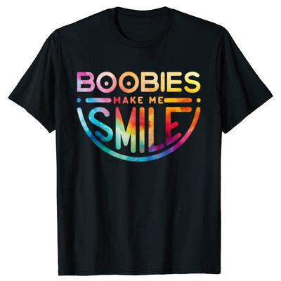 Funny Boobs Make Me Smile Graphic 100% Cotton T-shirts Men Women's Fashion Casual Tshirt Loose Oversized Streetwear T Shirt