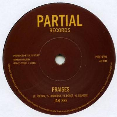 Disque 7 pouces JAH SEE - Praises / Dub Praises PRTL7039 Partiel 2017 Royaume-Uni Reggae, Ska & Dub