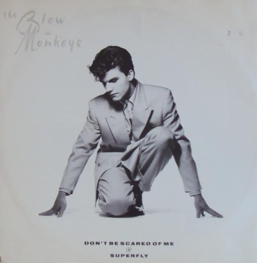 

12-дюймовая пластинка BLOW MONKEYS Dont Be Scared Of Me MONKT3 RCA 1986 UK Rock Б/у