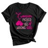 Breast Cancer Picked The Wrong Girl Awareness Fight Pink Ribbon Unisexs TShirt