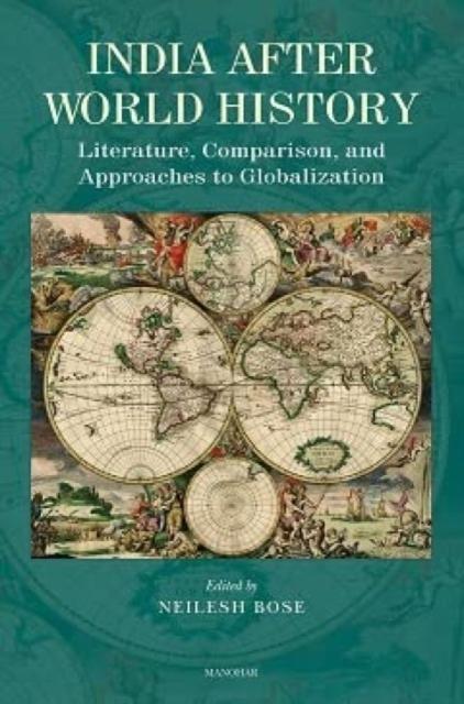 The India After World History : Comparison and Approaches Book