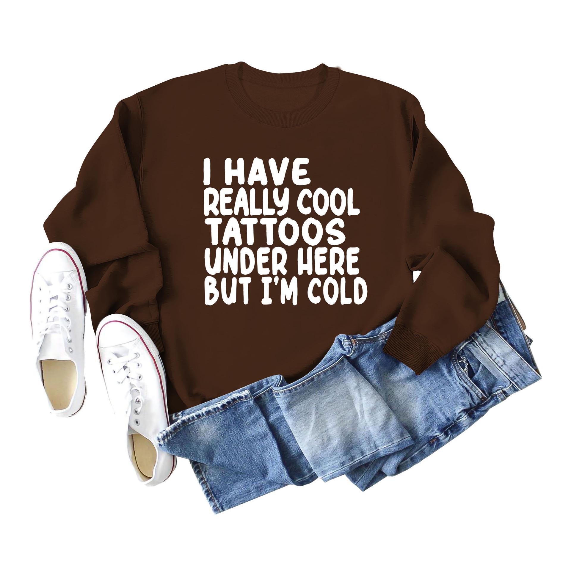 

Повседневный свитшот с длинными рукавами и надписью У меня действительно крутые татуировки XXXXL