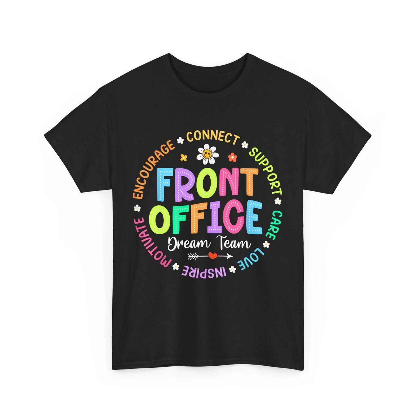 First Day of School Shirt, Back to School Front Office Teacher T-Shirt 3XL