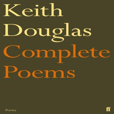 Keith Douglas The Complete Poems by Keith Douglas Paperback Book 9780571276714