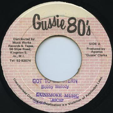 

7inch Record BOBBY MELODY Got To Be Stern NONE Gussie 80s Jamaica Reggae Ska Dub Used