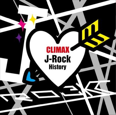 Climax ~ J-Rock History