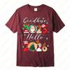 Goodbye 2025 Hello 2026 Tees Happy New Years Eve Christmas Xmas Gift Trendy Unisex Cotton TShirt Festive Party Celebration Top