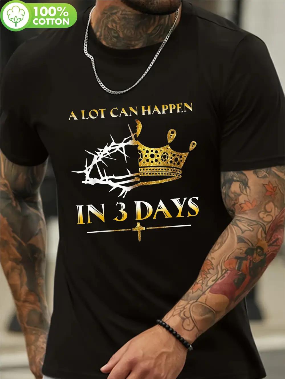 Unisex Easter T-shirt 100% Cotton A Lot Can Happen In 3 Days Crown & Cross Graphic Black with Golden Print - Regular Fit Round Neck Tee L