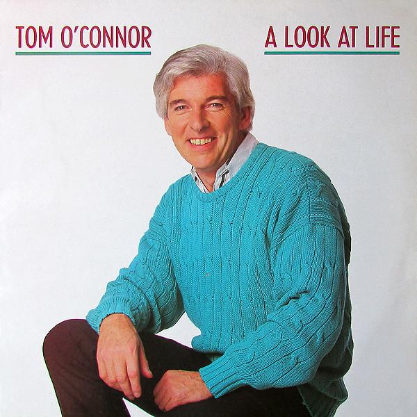 

LP Record TOM O CONNOR - A Look At Life PRCV140 President Recor 1990 UK Pop