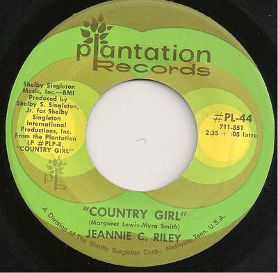7inch Record JEANNIE C. RILEY - Country Girl / We Were Raised On Lo PL44 Plantation Reco 1970 US Folk Used