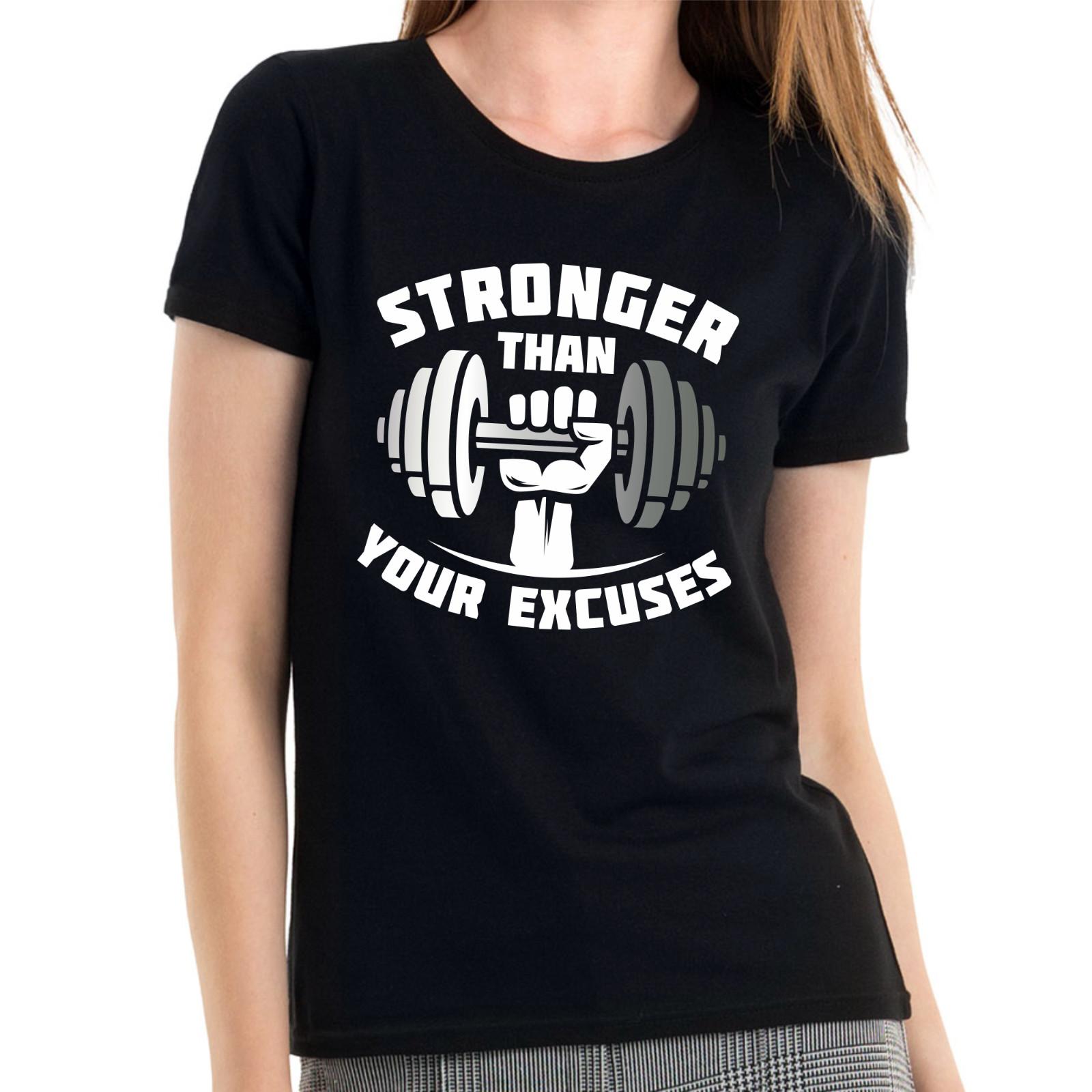 Stronger than your Excuses Gym Training Bodybuilding Lady Womens Girlie T-Shirt Mens Womens Tees Top M