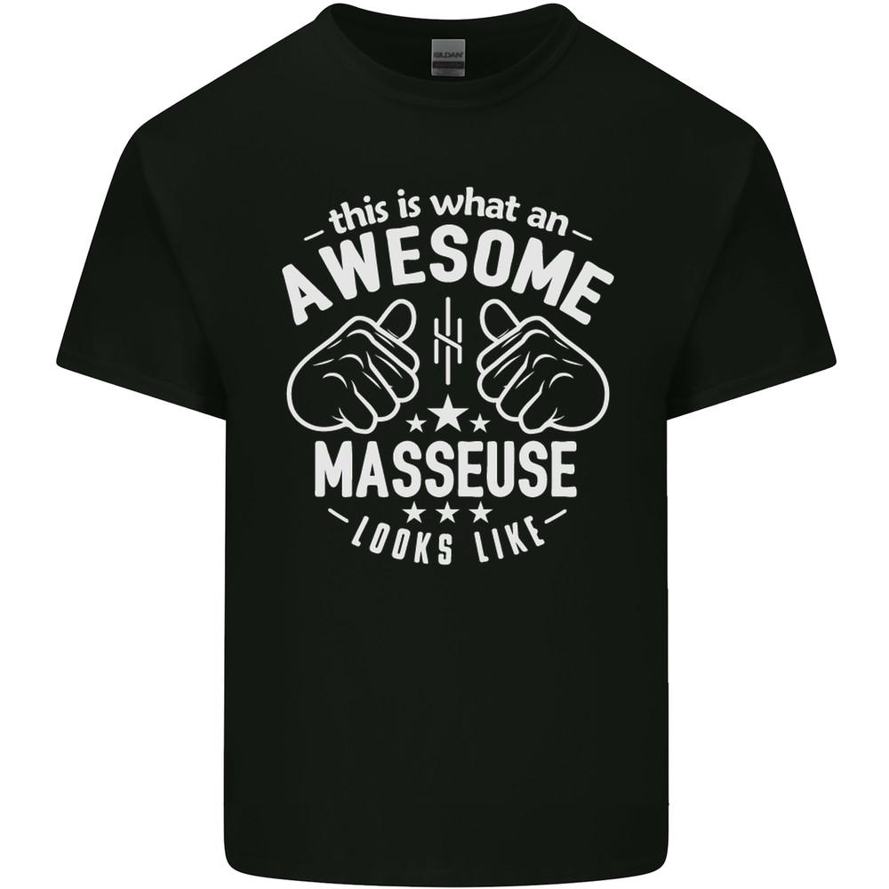 This Is What an Awesome Masseuse Looks Like Mens Light Cotton T-Shirt Unisex T-Shirt XXXL