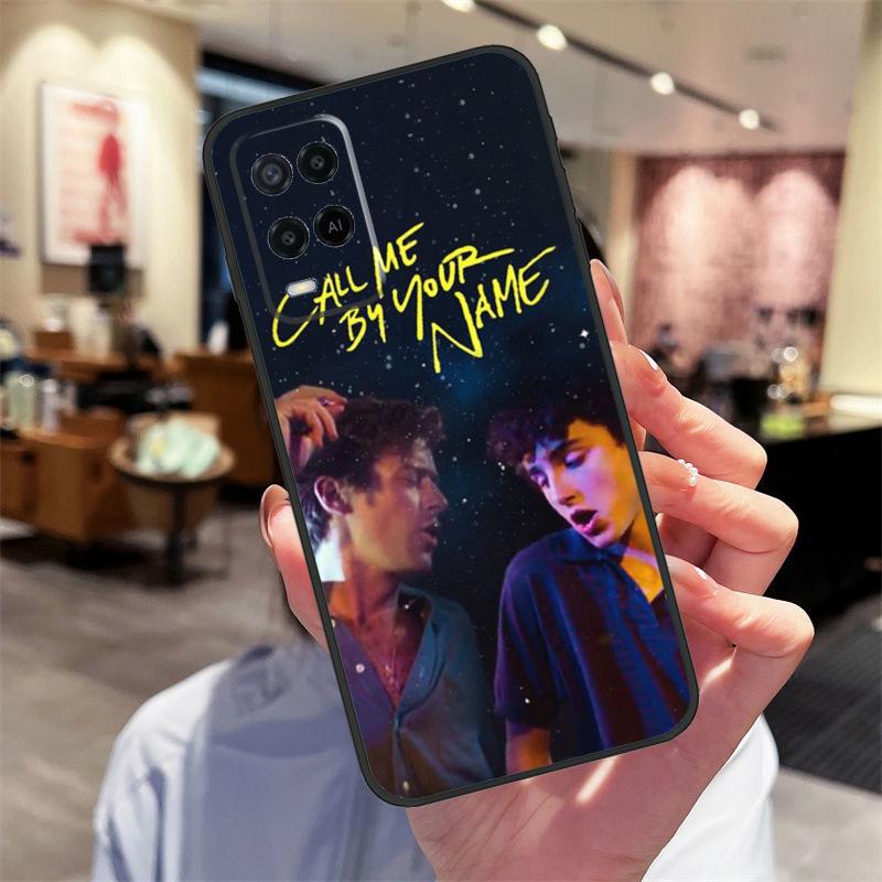 

Call Me by Your Name Case For Oppo A17 A77 A80 A40 A60 A98 A78 A18 A38 A58 A16 A76 A96 A74 A94 A54 A57S A15 Cover OPPO A74 4G
