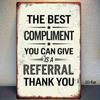 Vintage Metal Sign The Best Praise Is Recommendation Retro Wall Art 8x12 Inch Iron Rustic Home Bar Decor