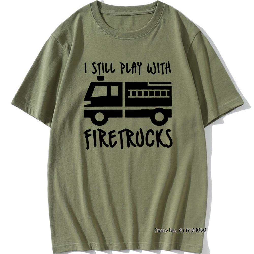 Havalı Marka İtfaiyeci İtfaiyeci Hala İtfaiye Araçları ile Oynuyorum T-Shirt Eat Sleep Fire Design T Shirt